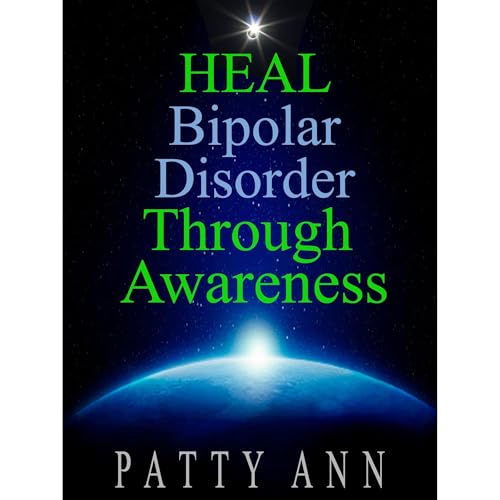 Cover of HEAL Bipolar Disorder Throught AWARENESS