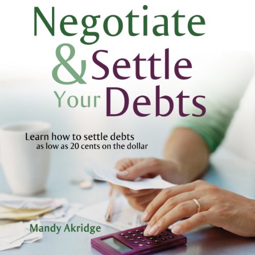 Cover of Negotiate and Settle Your Debts