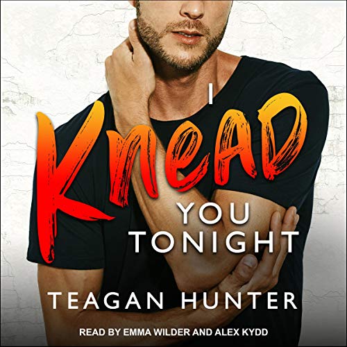 Cover of I Knead You Tonight