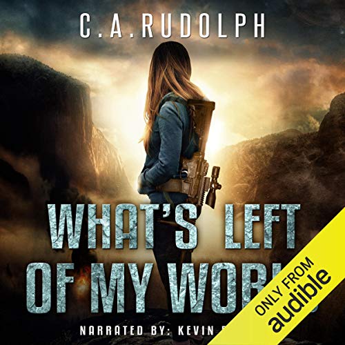 Cover of What's Left of My World