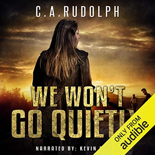 Cover of We Won't Go Quietly