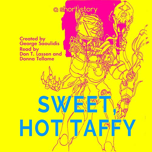 Cover of Sweet, Hot Taffy