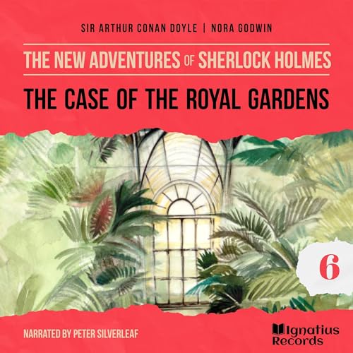 Cover of The Case of the Royal Gardens