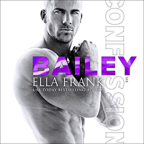 Cover of Confessions: Bailey