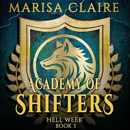 Cover of Academy of Shifters: Hell Week