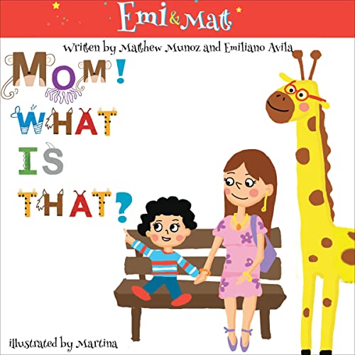 Cover of Mom! What Is That?