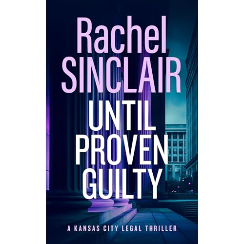 Cover of Until Proven Guilty