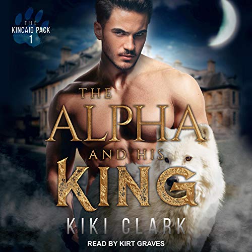 Cover of The Alpha and His King