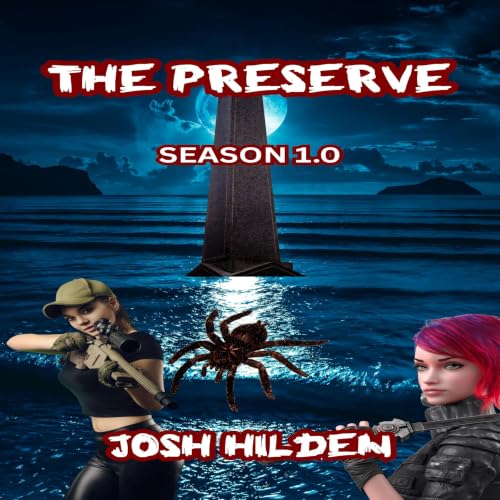 Cover of The Preserve: Season 1.0, Volume 1