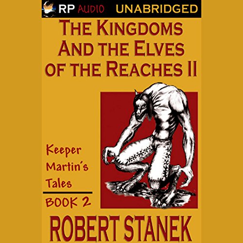 Cover of The Kingdoms and the Elves of the Reaches Book II