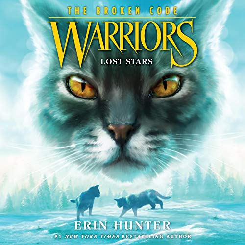 Cover of Warriors: The Broken Code #1: Lost Stars