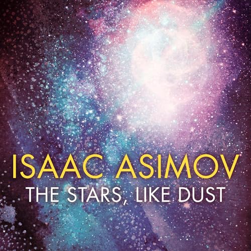 Cover of The Stars, Like Dust