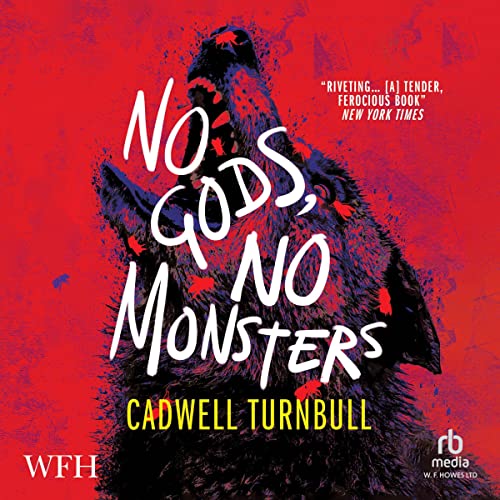 Cover of No Gods, No Monsters