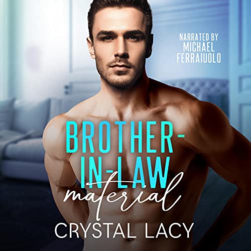 Cover of Brother-in-Law Material