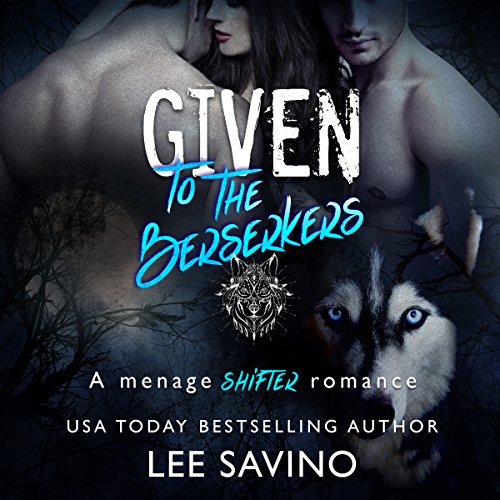 Cover of Given to the Berserkers