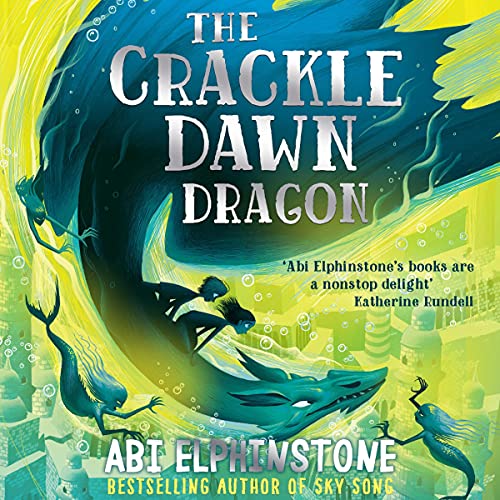 Cover of The Crackledawn Dragon