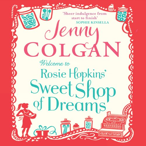 Cover of Welcome to Rosie Hopkins' Sweetshop of Dreams