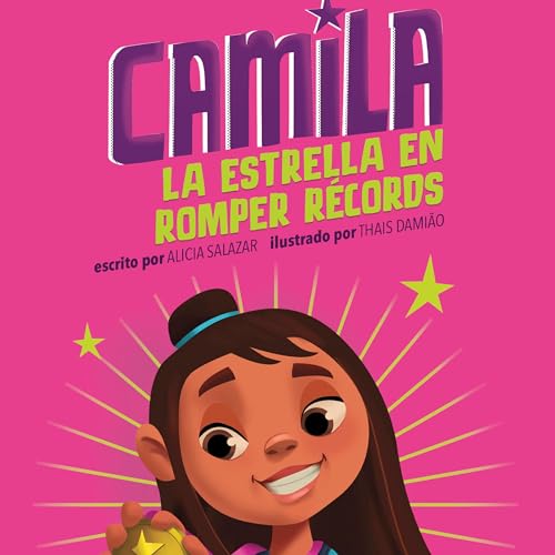 Cover of Camila la estrella en romper récords [Camila the Record-Breaking Star]