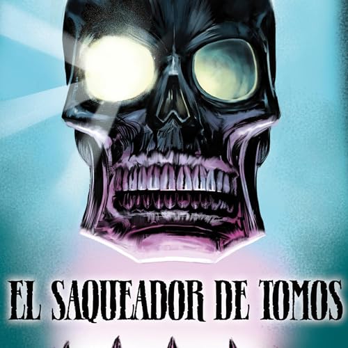 Cover of El saqueador de tomos [The Tomes Looter]