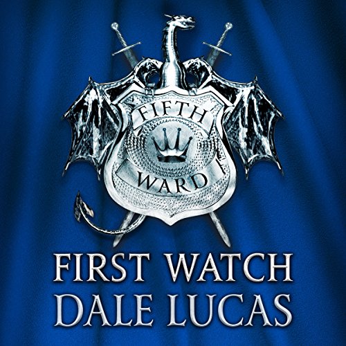 Cover of The Fifth Ward: First Watch