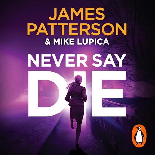 Cover of Never Say Die
