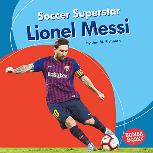 Cover of Soccer Superstar Lionel Messi