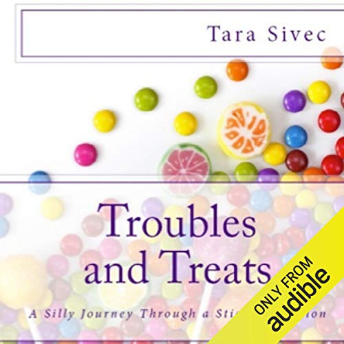 Cover of Troubles and Treats