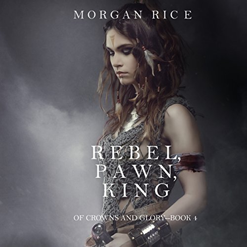 Cover of Rebel, Pawn, King