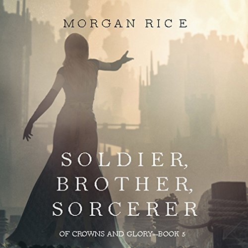 Cover of Soldier, Brother, Sorcerer