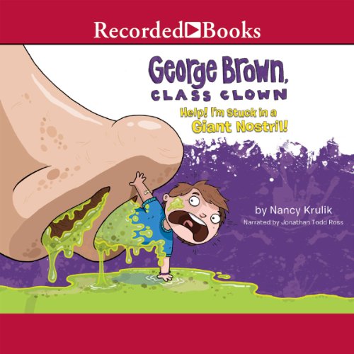 Cover of Help! I'm Stuck in a Giant Nostril!