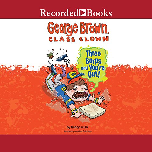 Cover of Three Burps and You're Out!