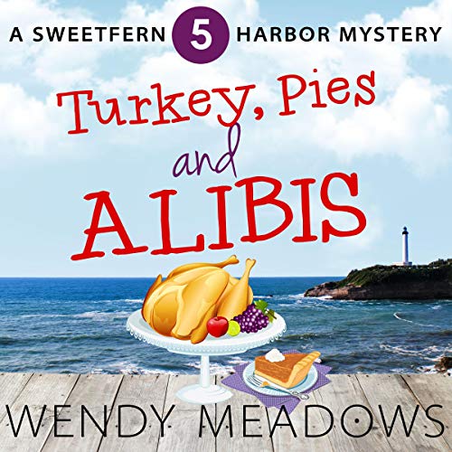 Cover of Turkey, Pies, and Alibis