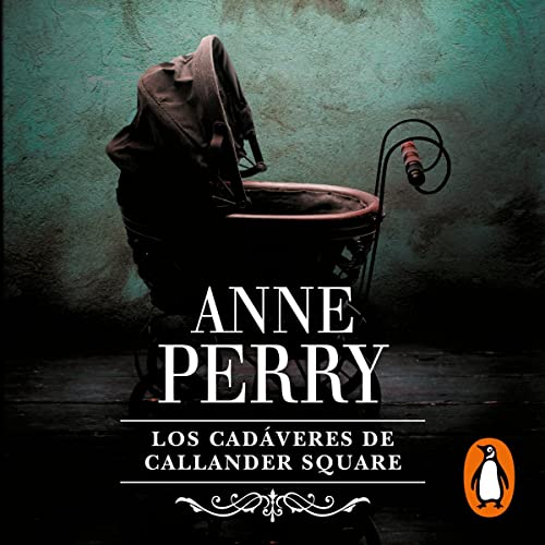 Cover of Los cadáveres de Callander Square (Inspector Thomas Pitt 2)