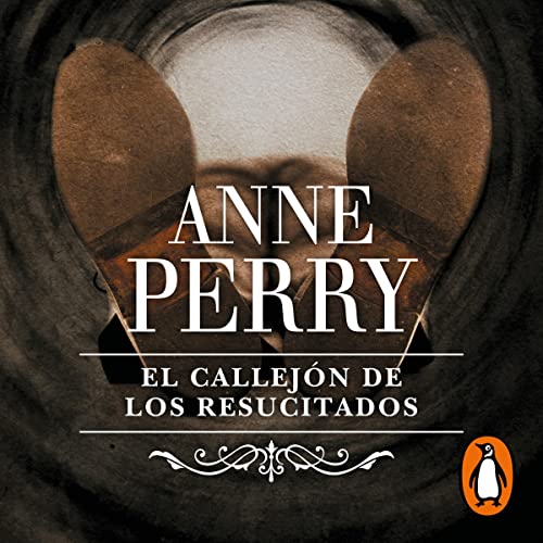 Cover of El callejón de los resucitados (Inspector Thomas Pitt 4)