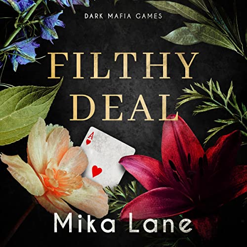 Cover of Filthy Deal: A Las Vegas Mafia Romance