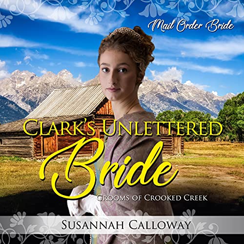 Cover of Clark's Unlettered Bride
