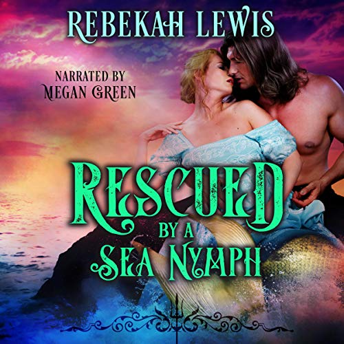 Cover of Rescued by a Sea Nymph