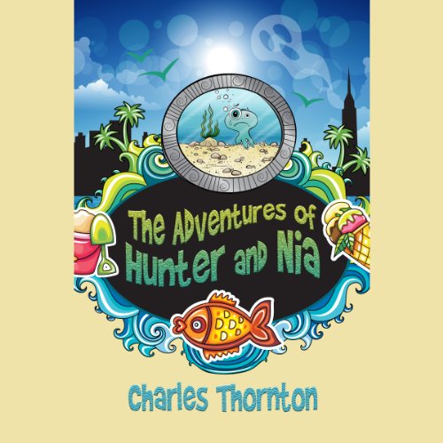 Cover of The Adventures of Hunter and Nia