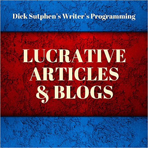 Cover of Writer's Programming: Lucrative Articles and Blogs