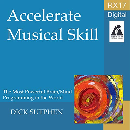 Cover of RX 17 Series: Accelerate Musical Skill