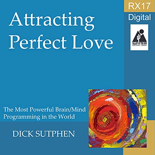 Cover of RX 17 Series: Attracting Perfect Love