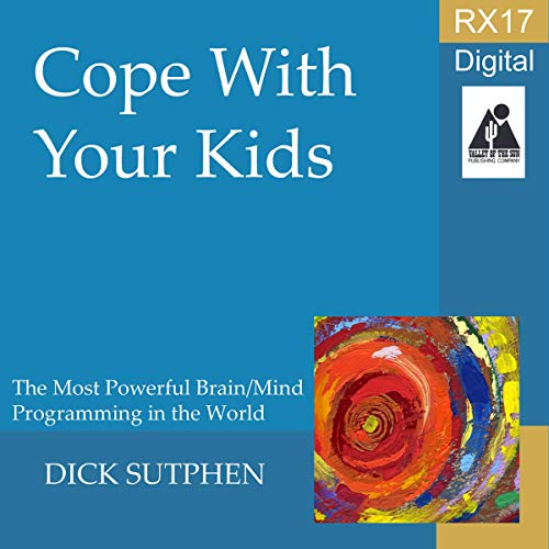 Cover of RX 17 Series: Cope with Your Kids