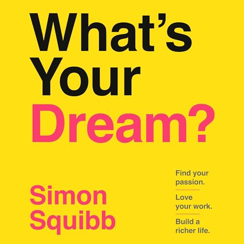 Cover of What's Your Dream?