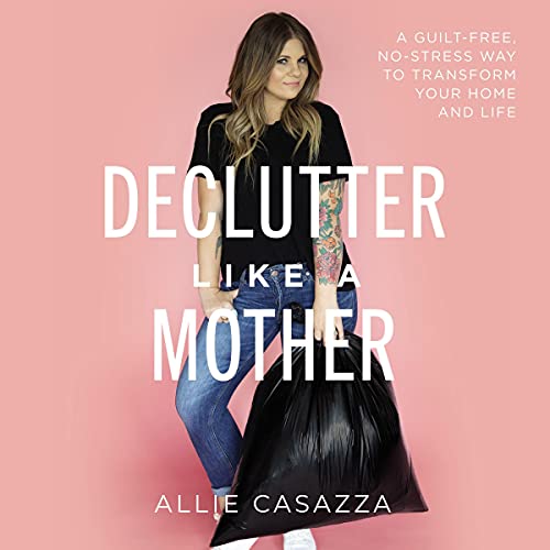 Cover of Declutter Like a Mother