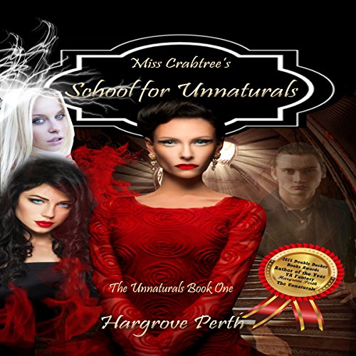 Cover of Miss Crabtree's School for Unnaturals