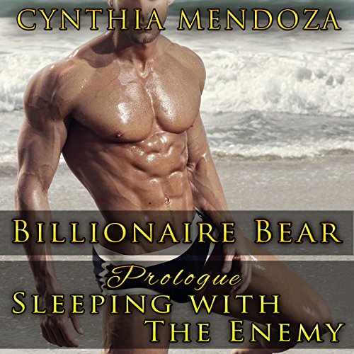 Cover of Billionaire Bear Prologue: Sleeping with the Enemy