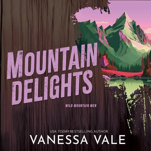 Cover of Mountain Delights