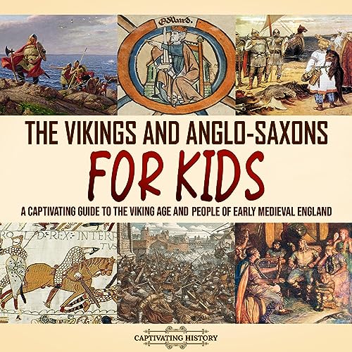 Cover of The Vikings and Anglo-Saxons for Kids