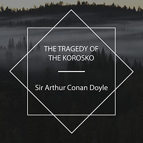 Cover of The Tragedy of the Korosko