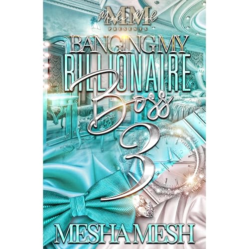 Cover of Banging My Billionaire Boss 3
